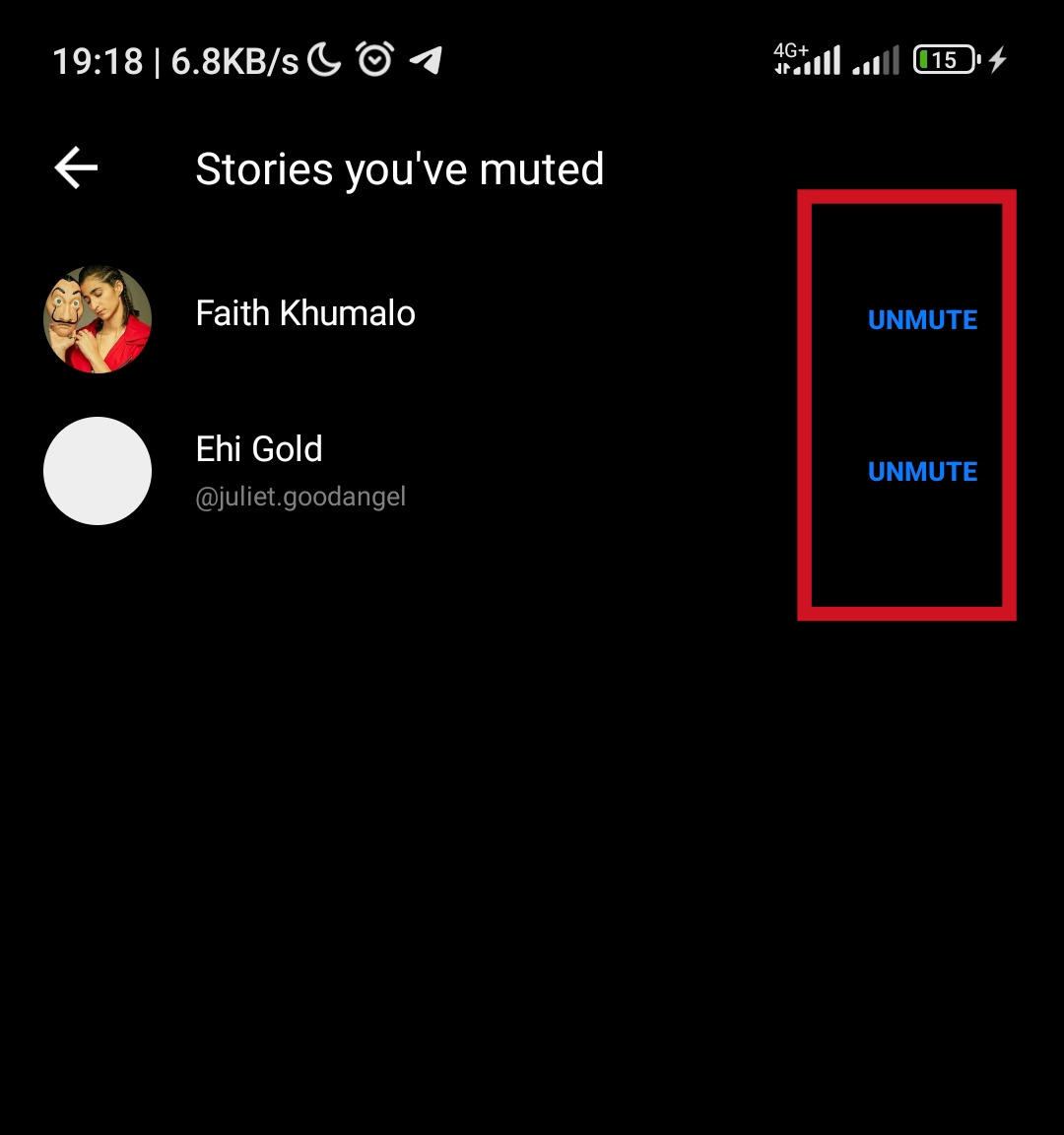 Unmute The Person To See Their Stories