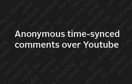 Anonymous Time-synced Comments for YouTube small promo image