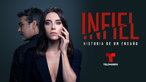 Infiel: Historia de un engaño thumbnail