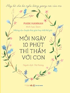 Fahasa - Mười Phút Mỗi Ngày Thì Thầm Với Con - Những Câu Chuyện Thai Giáo Hay Nhất Thế Giới