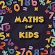 Download Maths for kids - Learn math for kids free 2020 For PC Windows and Mac