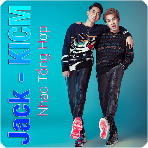 Jack - KICM - Những Ca Khúc Mới Nhất