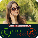 Cover Image of Unduh Change The Voice When Calling 1.0 APK