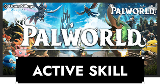 Active Skill List