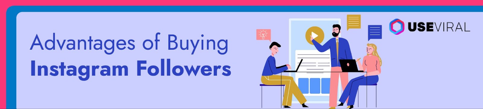 Advantages of Buying Instagram Followers