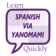 Learn Spanish via Yanomami  Icon