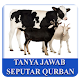 Download Tanya Jawab Seputar Qurban For PC Windows and Mac