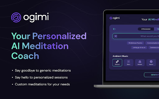 Ogimi, Your Personalized AI Meditation Coach