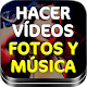 Download Hacer Videos De Fotos Con Musica Y Texto Guide For PC Windows and Mac 1.0