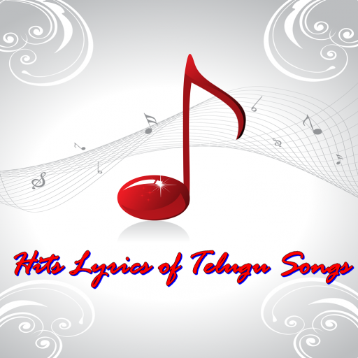 Hits Lyrics of Telugu Songs