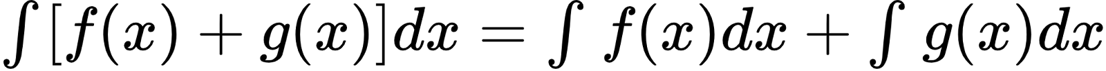 {"font":{"size":12,"family":"Arial","color":"#000000"},"code":"$\\int_{}^{}\\left[f\\left(x\\right)+g\\left(x\\right)\\right]dx=\\int_{}^{}f\\left(x\\right)dx+\\int_{}^{}g\\left(x\\right)dx$","id":"25","type":"$","ts":1599565195134,"cs":"9L/Mktb25RaAsUvXewb3Kw==","size":{"width":356,"height":22}}