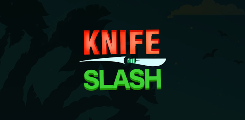 Knife Slash