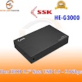 Hdd Box 3.5Inch Ssk He G3000 Chuẩn Sata Usb 3.0 - Hãng Phân Phối