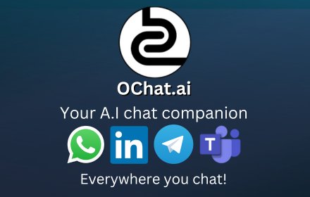 OChat: AI chat companion for WhatsApp & more. small promo image
