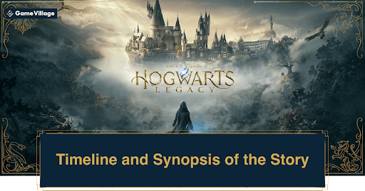 Hogwarts Legacy Story Synopsis