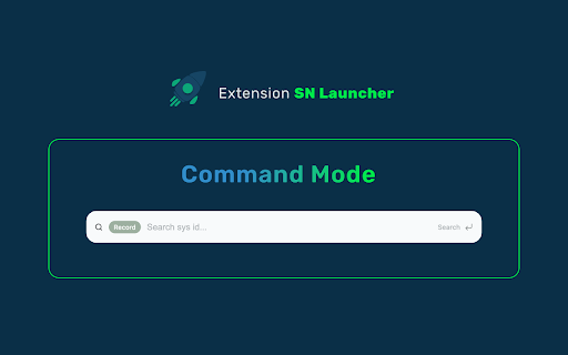 SN Launcher - ServiceNow utility tool