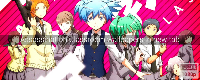 Assassination Classroom Wallpapers New Tab marquee promo image