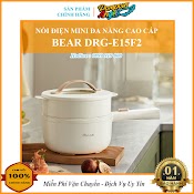 [Hoả Tốc + Chính Hãng] Nồi Điện Mini - Ca Nấu Mì Có Khay Hấp Bear Drg - P16M2/ Drg - E15F2 1.6L Màu Trắng Bảo Hành 12 Tháng