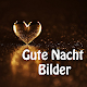 Download Gute Nacht Bilder For PC Windows and Mac 0.1