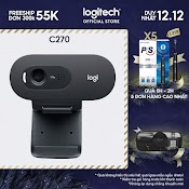 [Mã Elmall5 Giảm Đến 500K] Webcam Logitech C270 720P Hd - Góc Cam 55O, Mic Giảm Ồn, Tự Chỉnh Sáng, Chụp Ảnh 3Mb