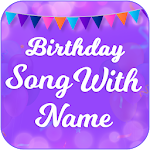 Cover Image of ดาวน์โหลด Birthday Song With Name & frame, quotes, songs 1.0 APK