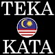 Download Teka Kata Bahasa Melayu 2020 For PC Windows and Mac 7.2.3z