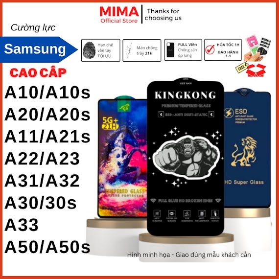 Kính Cường Lực Kingkong Samsung A10 A10S A11 A20 A20S A21 A21S A22 A23 A30 A30S A31 A32 A33 A50 A50S Cao Cấp Chống Trầy
