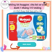 [Tặng 9 Mếng]Miếng Lót Sơ Sinh Huggies Newborn 1 108 Miếng Tặng 9Miếng, Miếng Lót Em Bé Nb1 Dưới 5Kg