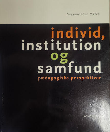 Individ, institution og samfund