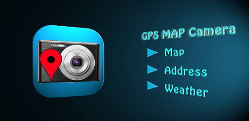 Gps Map Camera - Chụp Ảnh Kèm Thông Tin Vị Trí, Bản Đồ, Thời Tiết