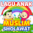 Lagu Anak Muslim dan Sholawat icon