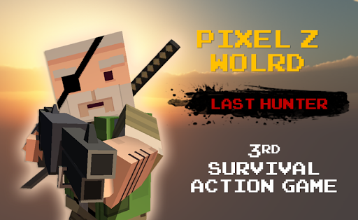 Pixel Z World - Last Z Hunter