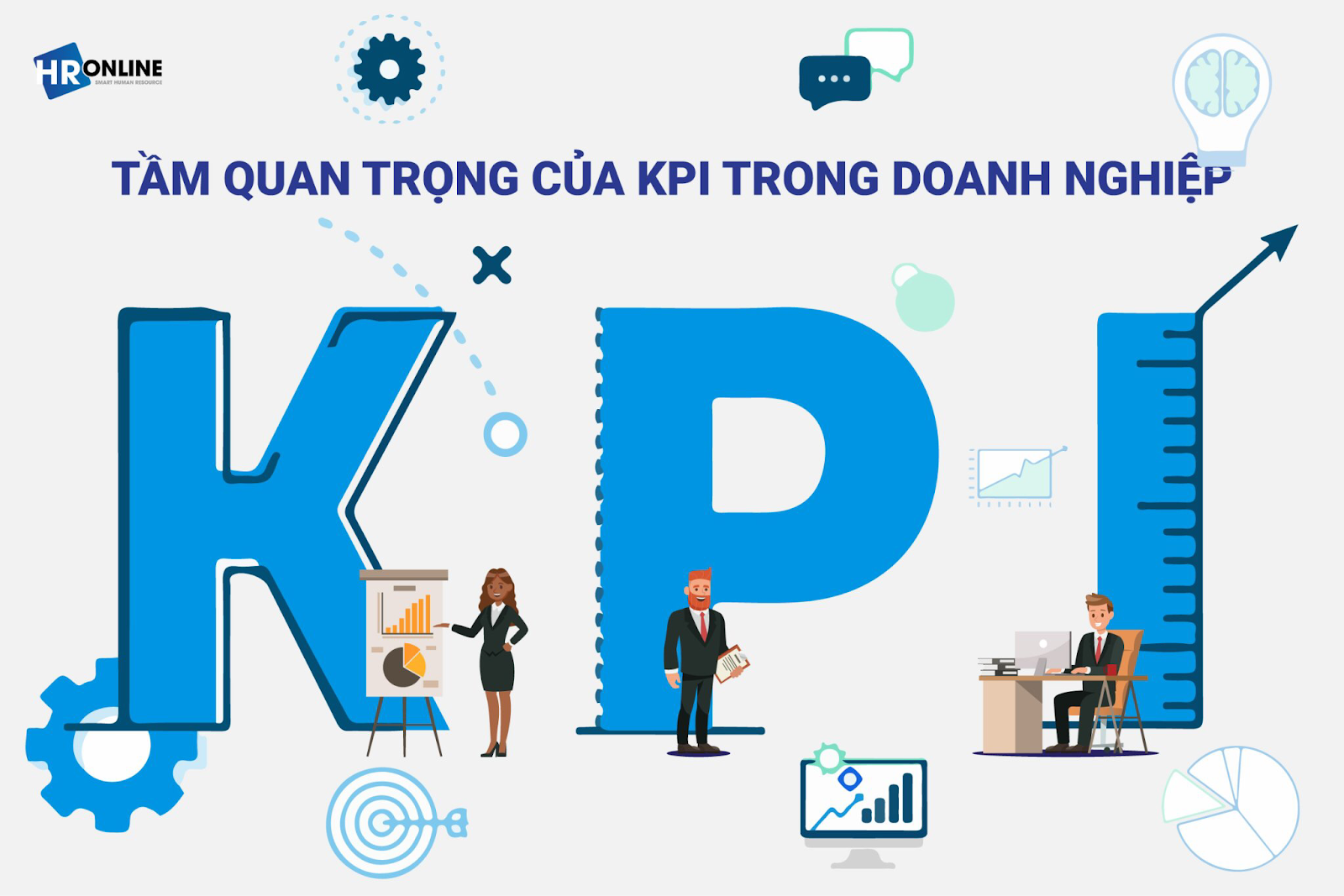 Tầm quan trọng của KPI trong doanh nghiệp