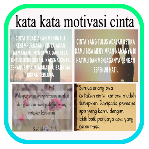 Kata Kata Motivasi Cinta Apk Latest Version 1 0 Download Now