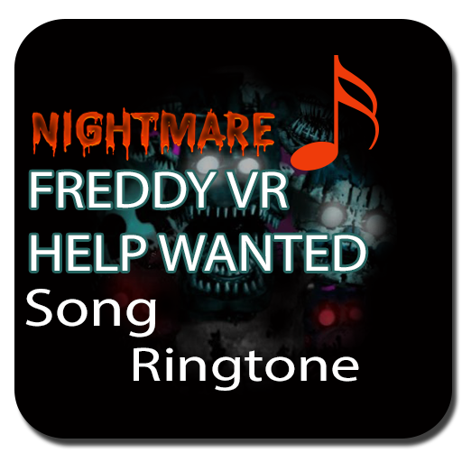 Nightmare Freddy Help Wanted Song Ringtone