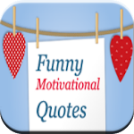 Cover Image of 下载 Funny Motivational Quotes 1.6 APK