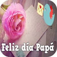 Cartas y Tarjetas Para Papá