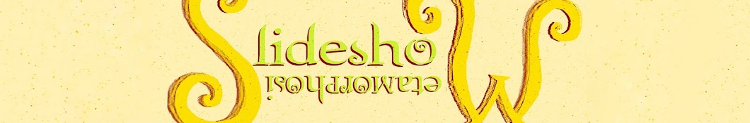 Slideshow Metamorphosis Banner