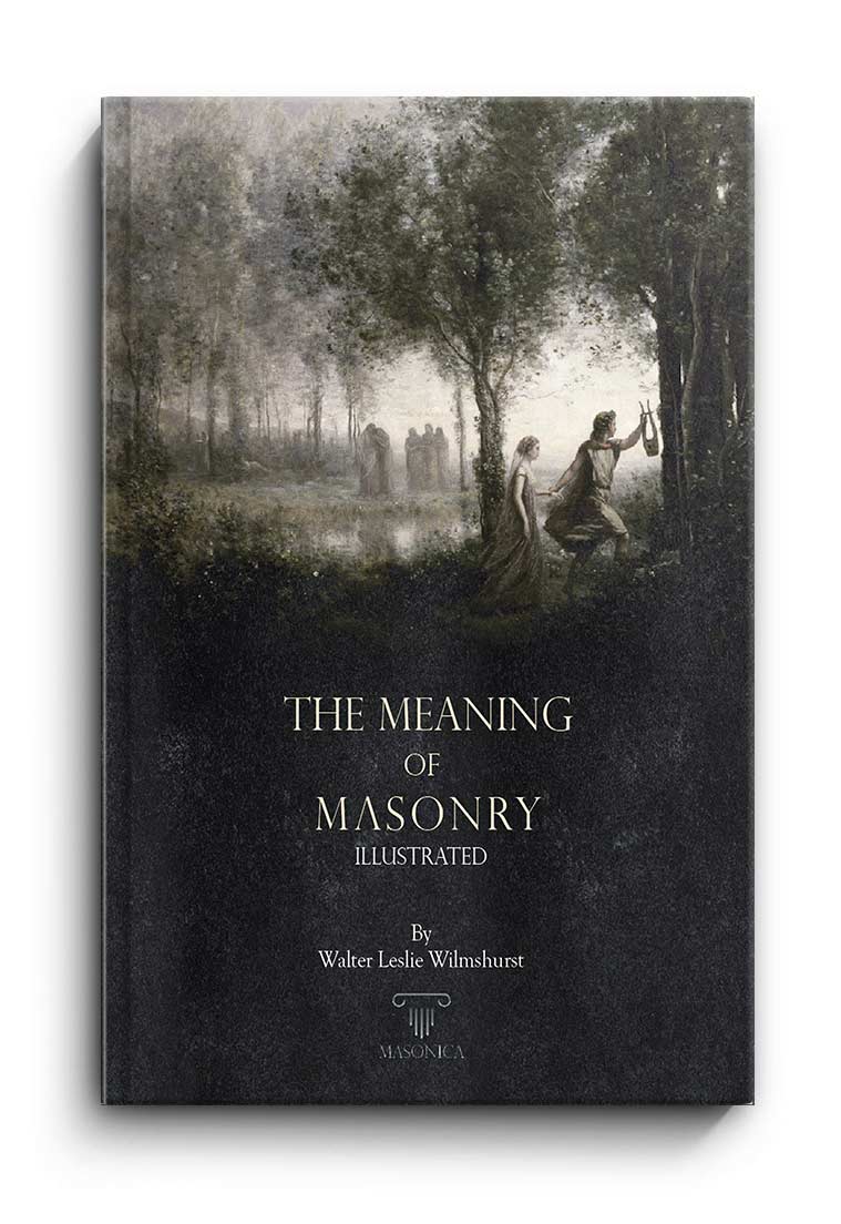 The cover of Wilmshurst’s first book titled The Meaning of Masonry