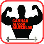 Cover Image of Download Ganhar Massa Muscular Rápido ! 2.0 APK