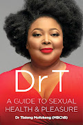 Tlaleng Mofokeng's new book 'Dr T: A Guide to Sexual Health & Pleasure'