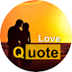 Download Love Quotes Gallery For PC Windows and Mac 1.0