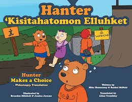 Hunter Makes A Choice - Wolastoqey Translation cover