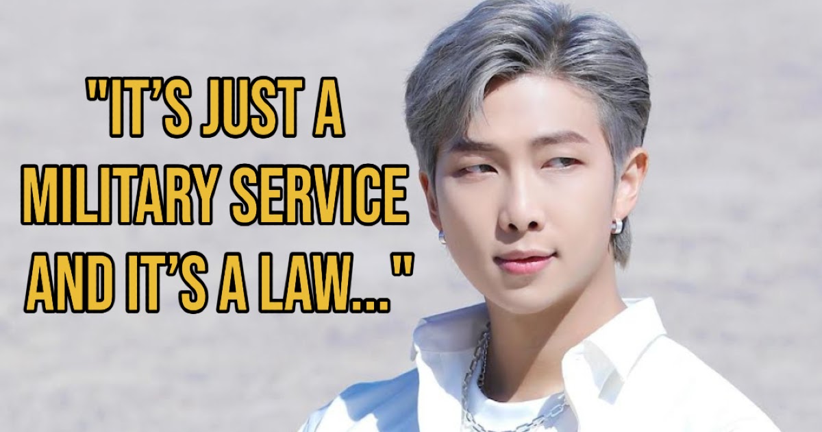 BTS's RM Gets Real About His Honest Thoughts On The Group's Enlistment ...