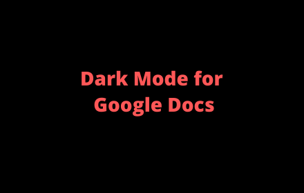 Dark mode for google doc small promo image