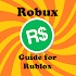 Get Free Robux for Robox Guide Tips Tricks6.0