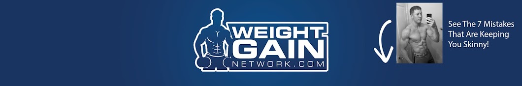 Weight Gain Network Banner