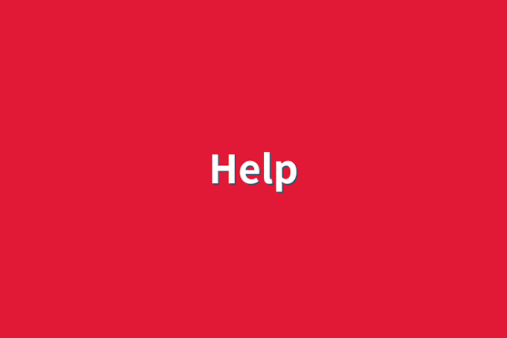 「Help」のメインビジュアル