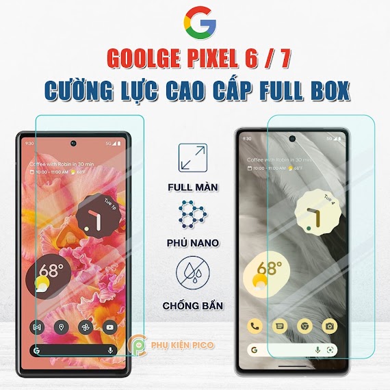 Cường Lực Pixel 6 / Pixel 7 Chính Hãng Gor Phủ Nano Full Màn Hình - Dán Màn Hình Google Pixel 6