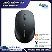 [Hàng Chính Hãng] Chuôt Không Dây Edra Em604W | 1600 Dpi Tương Thích Nhiều Thiết Bị